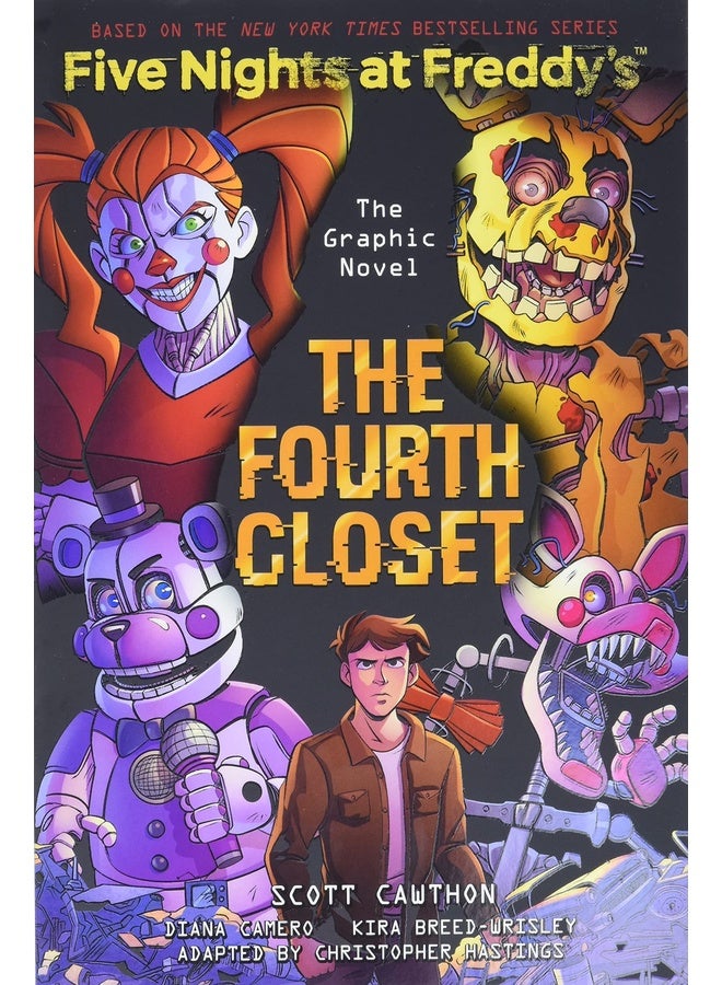 FIVE NIGHTS AT FREDDY'S GRAPHIC NOVEL #3: The Fourth Closet